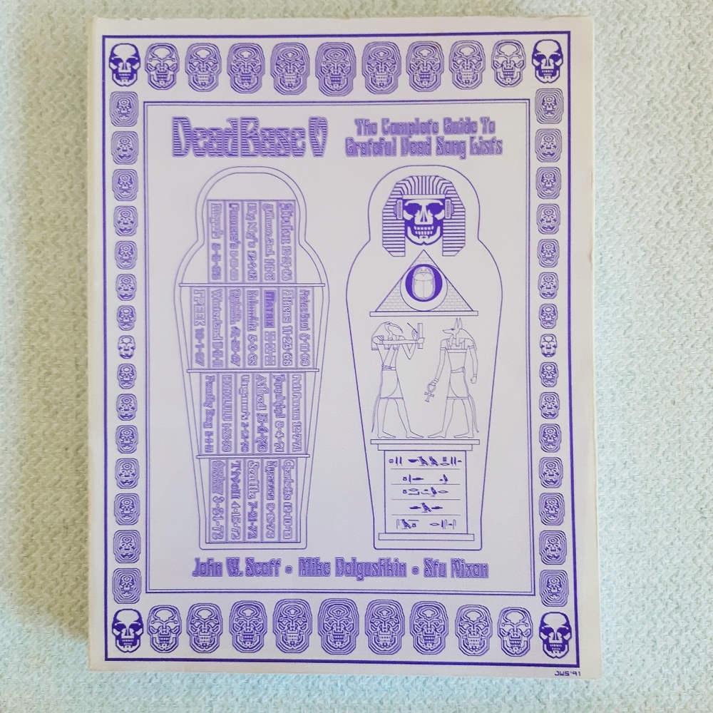 DeadBase V Grateful Dead Book of Setlists and Song Statistics